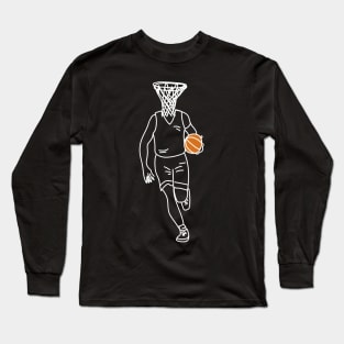 Basket Head, basketball player drawing with a hoop for a head! Long Sleeve T-Shirt